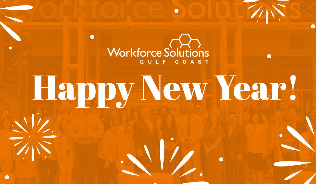 Workforce Solutions wishes you a Happy New Year!