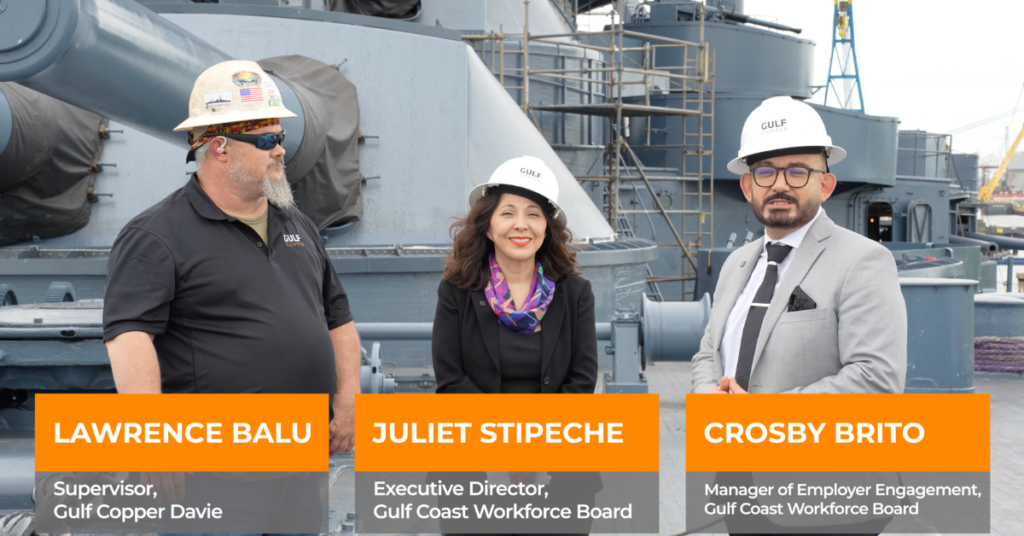 Lawrence Balu, supervisor at Gulf Copper Davie; Juliet Stipeche, executive director of the Gulf Coast Workforce Board; and Crosby Brito, manager of employer engagement, stand together wearing hard hats at a Gulf Copper industrial facility, with large equipment and scaffolding in the background.