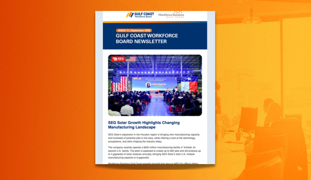 What’s New for Gulf Coast Workers and Employers? Newsletter Issue 11