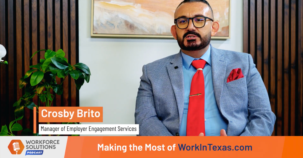 Crosby Brito Explains How to Make the Most of WorkInTexas.com Crosby Brito, Manager of Employer Engagement Services, discusses WorkInTexas.com during a Workforce Solutions Gulf Coast podcast episode about the platform's tools and resources for employers and job seekers.
